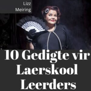 10 Gedigte vir Laerskool Leerders